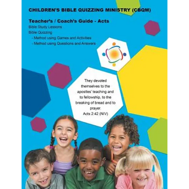 Children's Bible Quizzing Ministry Guide - Acts