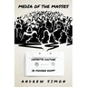 Media of the Masses: Cassette Culture in Modern Egypt