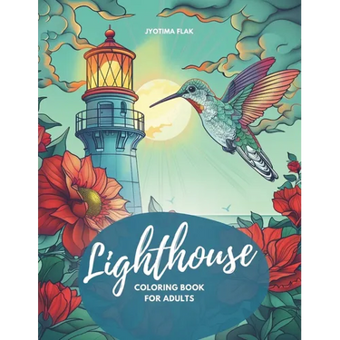 Lighthouse coloring book for adults: 50 imaginative lighthouse coloring pictures for inner peace, relaxation and creativity
