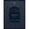 The Holy in the Night: Finding Freedom in a Season of Waiting