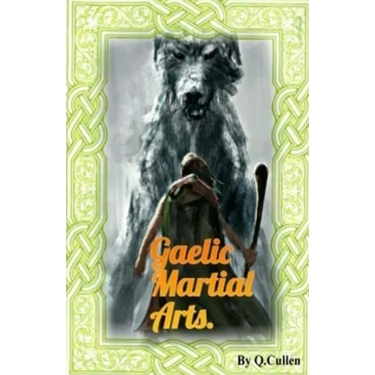 Gaelic Martial Arts