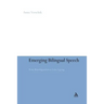 Emerging Bilingual Speech: From Monolingualism to Code-Copying