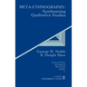 Meta-Ethnography: Synthesizing Qualitative Studies