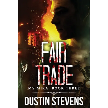 Fair Trade: A Thriller