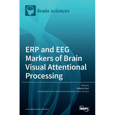 ERP and EEG Markers of Brain Visual Attentional Processing