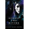 Across The Divide