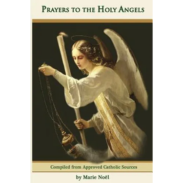 Prayers to the Holy Angels