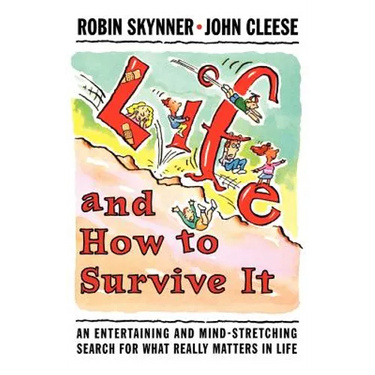 Life and How to Survive It: An Entertaining and Mind-Stretching Search for What Really Matters in Life