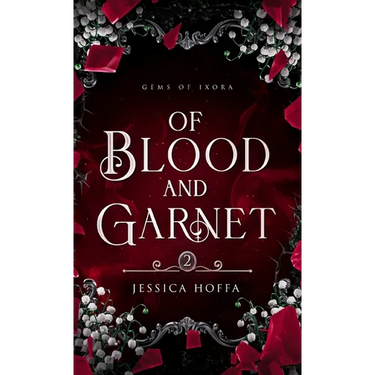 Of Blood and Garnet