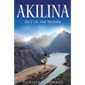 Akilina: Out of the Woods