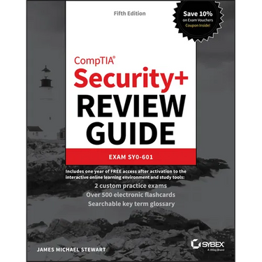 CompTIA Security+ Review Guide - Exam SY0-601