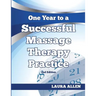One Year to a Successful Massage Therapy Practice