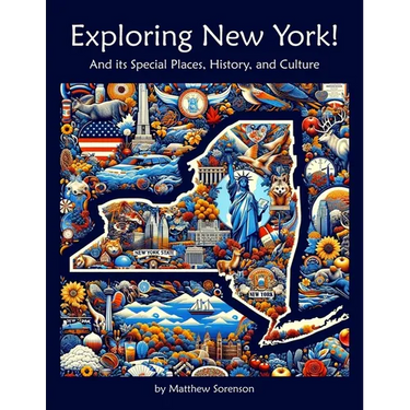 Exploring New York: A Fun and Educational Guide to the Empire State: Discover New York's History, Geography, and Native American Culture - United Stat
