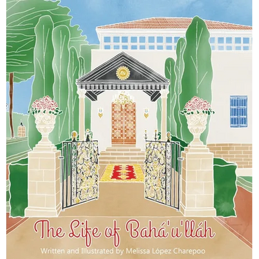 The Life of Baha'u'llah
