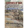 Serpents of War: An American Officer's Story of World War I Combat and Captivity