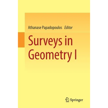 Surveys in Geometry I