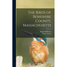 The Birds of Berkshire County, Massachusetts