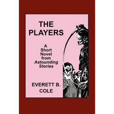 Astounding Stories: The Players