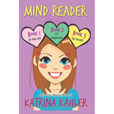 Mind Reader - Part One: Books 1, 2 & 3: Books for Girls