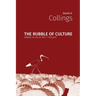 The Rubble of Culture