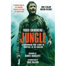 Jungle (Movie Tie-In Edition): A Harrowing True Story of Survival in the Amazon