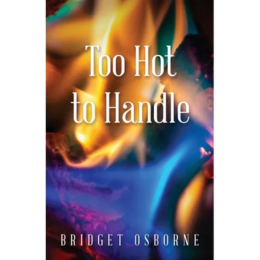 Too Hot to Handle
