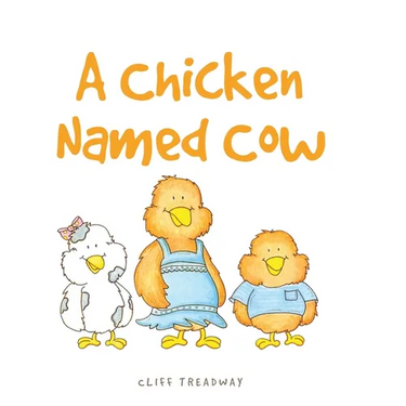 A Chicken Named Cow