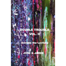Double Trouble Vol II - Deviate the Levitate