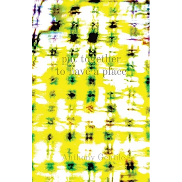 put together to have a place