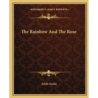 The Rainbow And The Rose