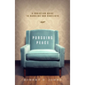 Pursuing Peace: A Christian Guide to Handling Our Conflicts
