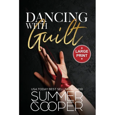 Dancing With Guilt: A Billionaire Best Friend's Brother Contemporary Romance (Large Print)