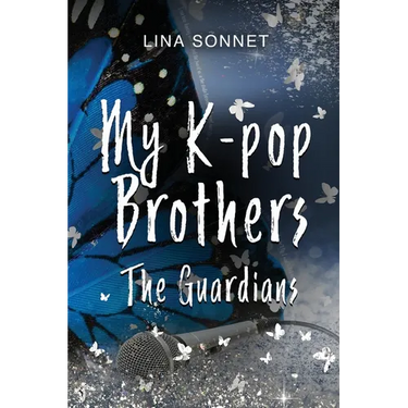 My K-pop Brothers: The Guardians