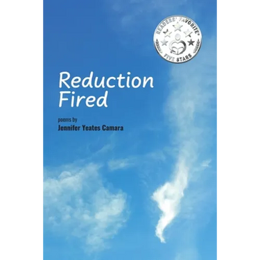 Reduction Fired: concise, quiet, and intense poems voiced over vibrant scenes of nature - reflections to ripple through the mind