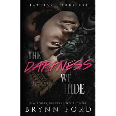 The Darkness We Hide