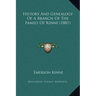 History And Genealogy Of A Branch Of The Family Of Kinne (1881)