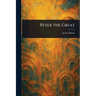 Peter the Great