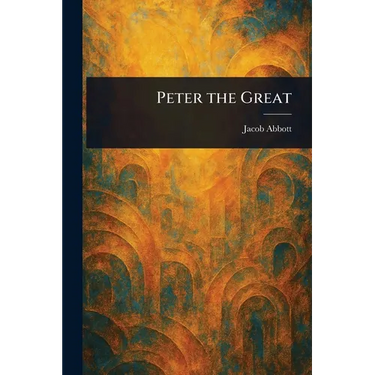 Peter the Great