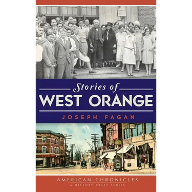 Stories of West Orange
