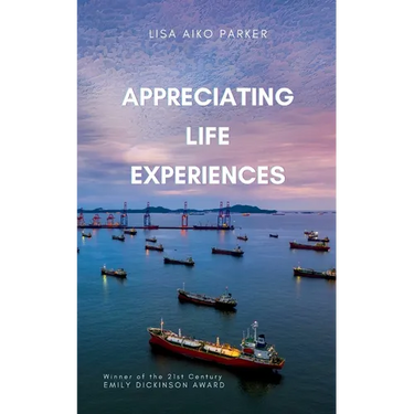 Appreciating Life Experiences