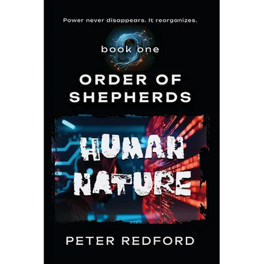 Order of Shepherds: Book One: Human Nature