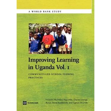 Improving Learning in Uganda: Community-Led School Feeding Practices