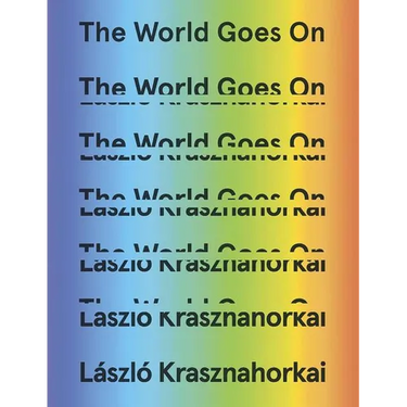 The World Goes on
