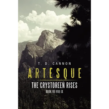 Artésque: The Crystoreeñ Rises