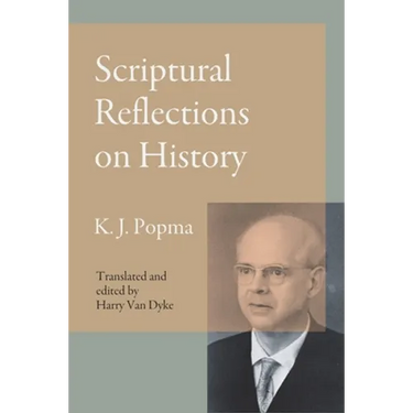 Scriptural Reflections on History