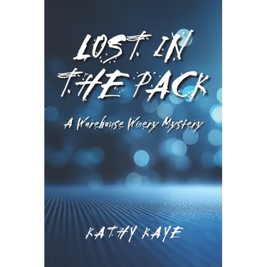 Lost in the Pack: A Warehouse Winery Mystery