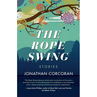 The Rope Swing: Stories