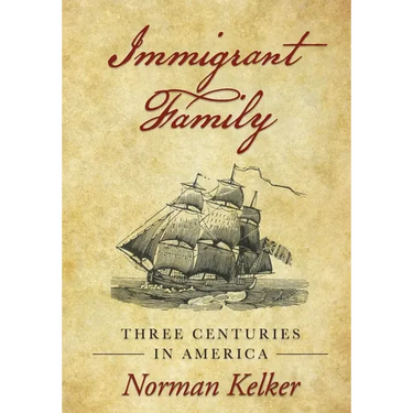 Immigrant Family: Three Centuries in America