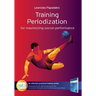 Training Periodization: for maximizing soccer performance