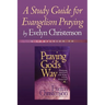 A Study Guide for Evangelism Praying